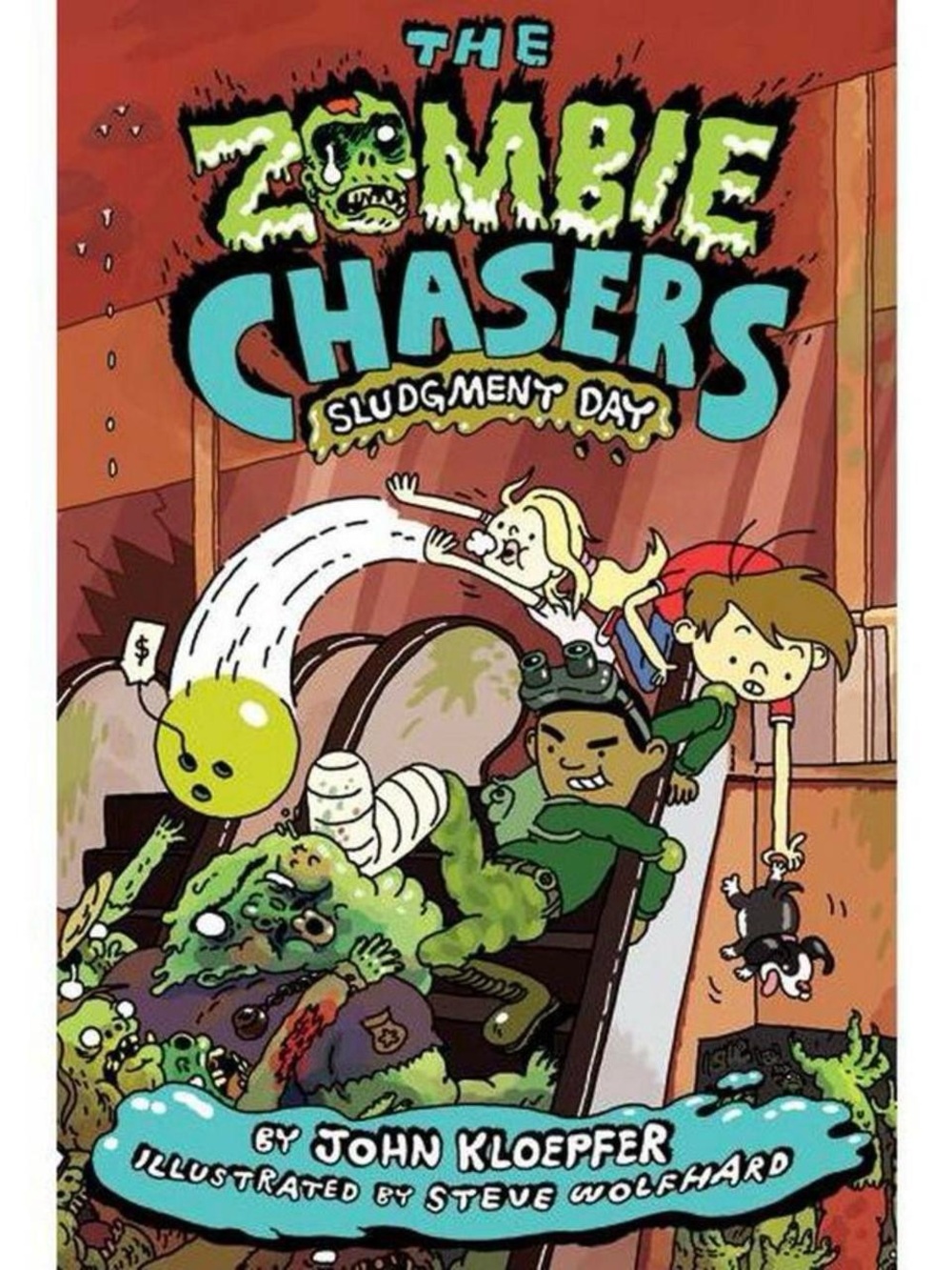 The Zombie Chasers #3: Sludgment Day by John Kloepfer - Hardcover